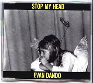 Evan Dando - Stop My Head CD 1